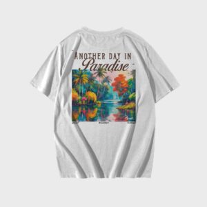 Remera Another day in paradise breathe